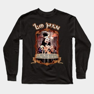 To Rule The Universe From beyond The Grave - Lo Pan Long Sleeve T-Shirt